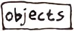 Link to sketches of inanimate objects page.